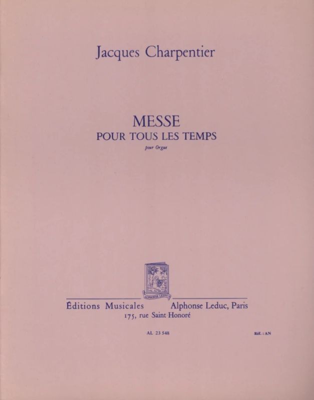 Jacques Charpentier - Messe Pour Tous Les Temps