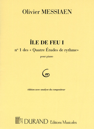 Olivier Messiaen - Quatre Etudes De Rythmen1: Ile De Feu Ipour Piano