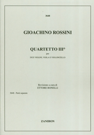 Gioachino Rossini i inni - Quartetto N. 3 per 2 violini, viola e violoncello