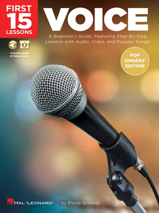 Elaine Schmidt: First 15 Lessons: Voice (Pop Singers' Edition)