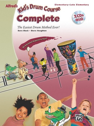 Dave Black m fl. - Alfred's Kid's Drum Course Complete