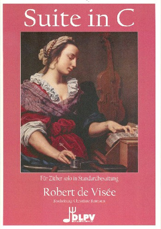 Robert de Visée - Suite C-Dur Nr. 7