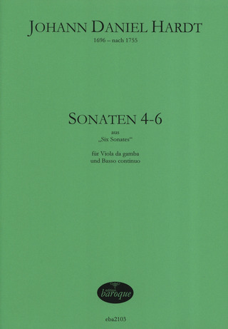 Hardt Johann Daniel: 6 Sonaten Bd 2 (Nr 4-6)