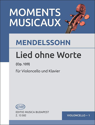 Felix Mendelssohn Bartholdy - Lied ohne Worte op. 109