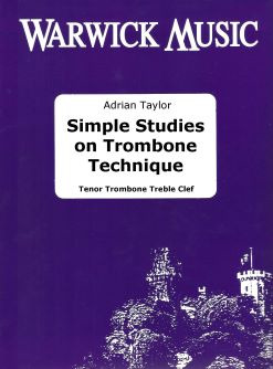 Adrian Taylor - Simple Studies on Trombone Technique Treble Clef