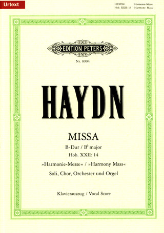 Joseph Haydn - Missa B-Dur Hob. XXII: 14 "Harmonie-Messe" (1802)
