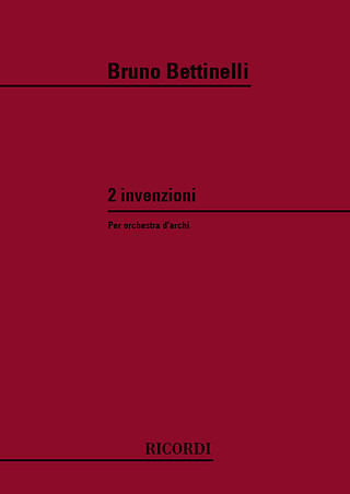 Bruno Bettinelli - Due Invenzioni