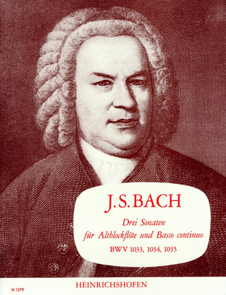 Johann Sebastian Bach - Drei Sonaten BWV 1033–1035