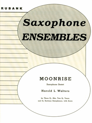 Harold L. Walters: Moonrise For Sax Sextett