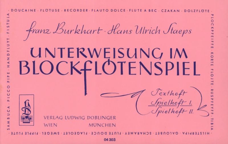 Hans Ulrich Staepset al. - Unterweisung im Blockflötenspiel 1