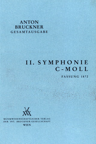 Anton Bruckner: Symphonie Nr. 2 c-moll