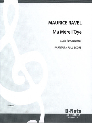 Maurice Ravel: Ma Mère l’Oye
