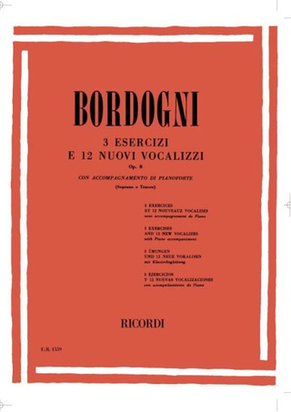 Marco Bordogni - 3 Esercizi E 12 Nuovi Vocalizzi op. 8 Con Accompagn