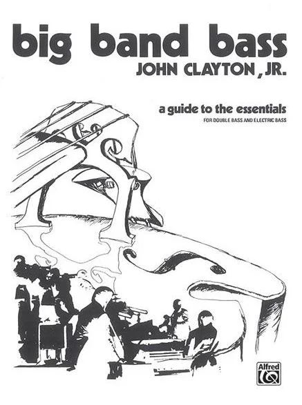 John Clayton - Big Band Bass