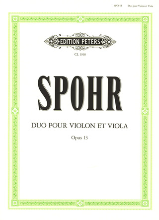Louis Spohr - Duett für Violine und Viola e-Moll op. 13 (1808)