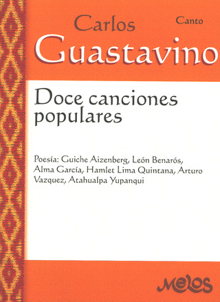 Carlos Guastavino - Doce canciones populares