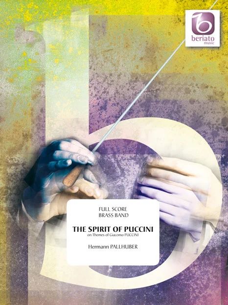 Hermann Pallhuber - The Spirit of Puccini