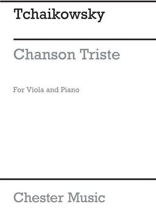 Pjotr Iljitsch Tschaikowsky y otros.: Chanson Triste Op40 No2