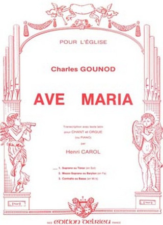 Charles Gounod - Ave Maria n°1