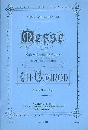 Charles Gounod - Messe No 6 G Major Bl450 Voice & Organ Score