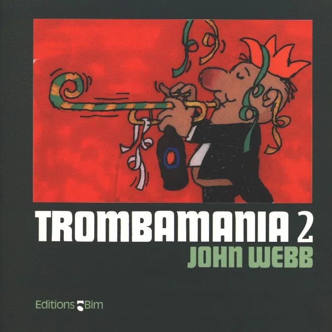 John Webb - Trombamania 2