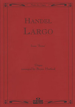 Georg Friedrich Haendel - Largo From Serse