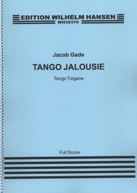 Jacob Gade - Tango Jalousie
