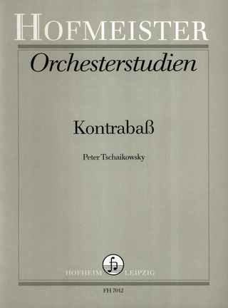 Pjotr Iljitsch Tschaikowsky: Orchesterstudien für Kontrabaß: Peter Tschaikowsky