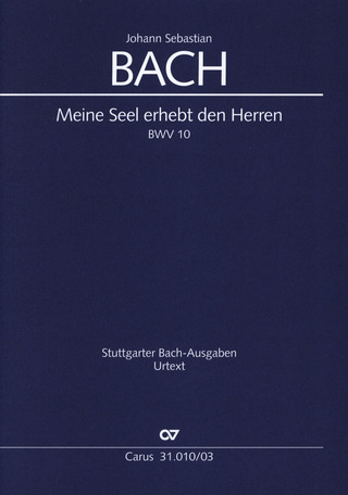 Johann Sebastian Bach - Meine Seel erhebt den Herren BWV 10