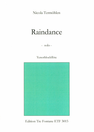 Nicola Termöhlen: Raindance