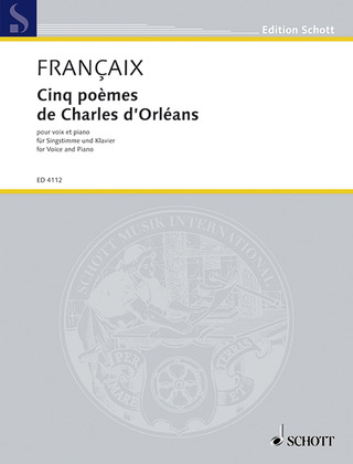 Jean Françaix - Cinq poèmes de Charles d'Orléans