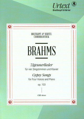 Johannes Brahms - Gypsy Songs op. 103