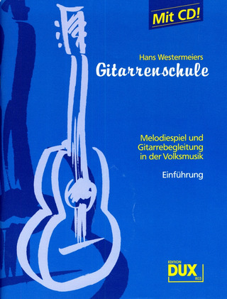 Hans Westermeier - Gitarrenschule - Melodiespiel