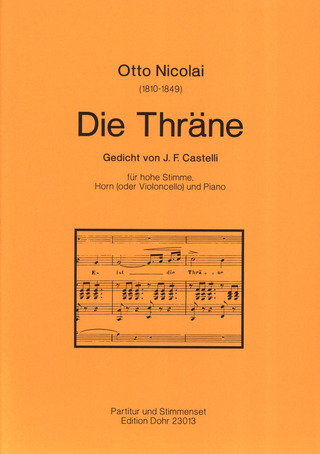 Otto Nicolai: Die Thräne op. 30