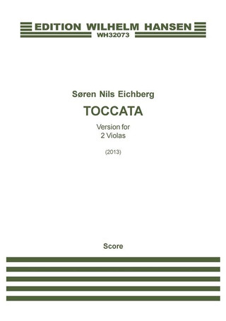Søren Nils Eichberg - Toccata - Version For 2 Violas