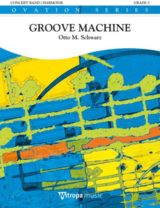 Otto M. Schwarz - Groove Machine