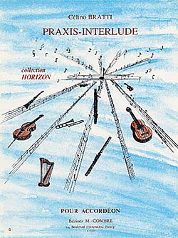 Célino Bratti - Praxis-interlude