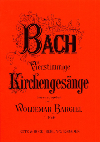 Johann Sebastian Bach - Vierstimmige Kirchengesänge
