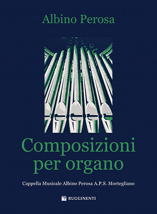 A. Perosa - Composizioni per organo