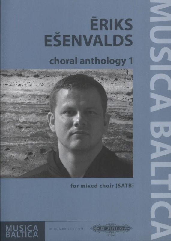 Eriks Ešenvalds - choral anthology 1