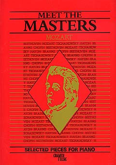 Wolfgang Amadeus Mozart - Meet The Masters