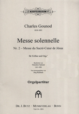 Charles Gounod et al. - Messe Solennelle 2 – Messe du Sacre Cœur de Jesu
