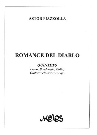 Astor Piazzolla - Romance del diablo