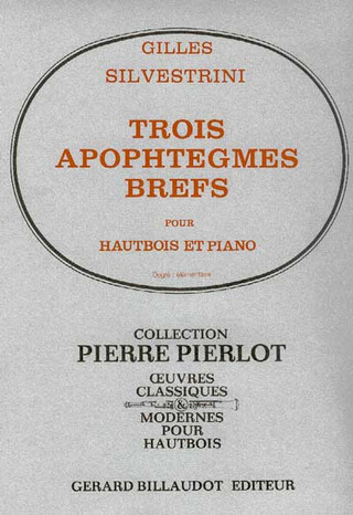 Gilles Silvestrini - Trois Apophtegmes Brefs