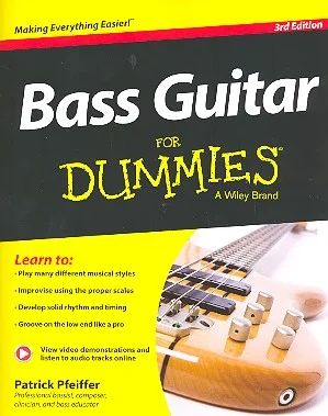 Patrick Pfeiffer - Patrick Pfeiffer: Bass Guitar For Dummies - 3rd Edition
