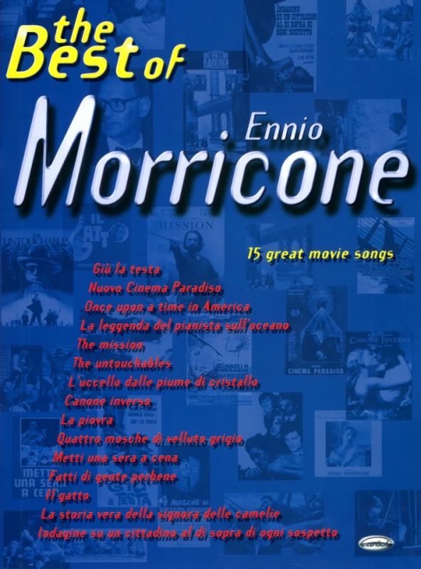 Ennio Morricone - The Best of Ennio Morricone
