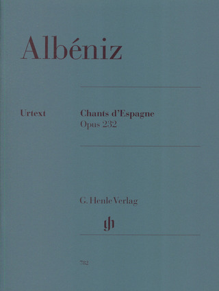 Isaac Albéniz: Chants d'Espagne op. 232