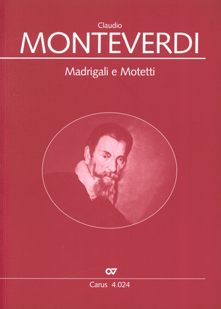 Claudio Monteverdi - Madrigali e Motetti
