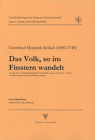 Gottfried Heinrich Stölzel - Das Volk, so im Finstern wandelt
