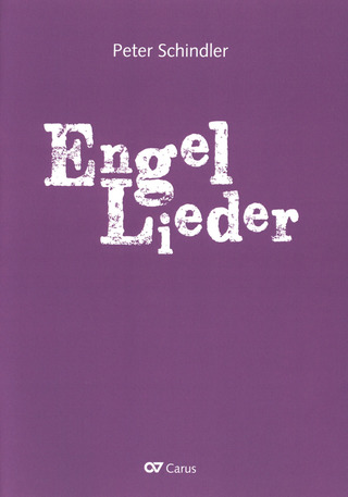 Peter Schindler - Engel-Lieder